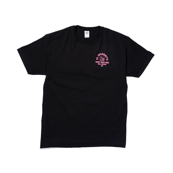 DL "What Once Was Will Never Be" T-Shirt