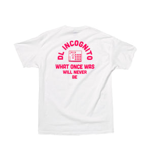 DL "What Once Was Will Never Be" T-Shirt