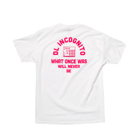 DL "What Once Was Will Never Be" T-Shirt